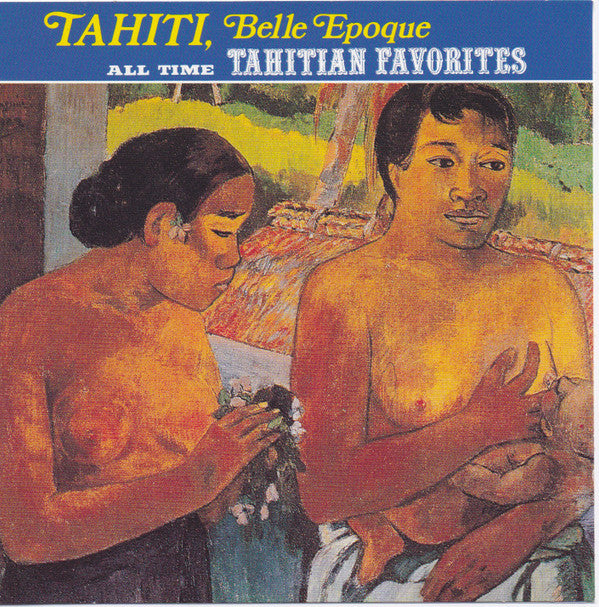 Various : Tahiti Belle Epoque (CD, Comp)