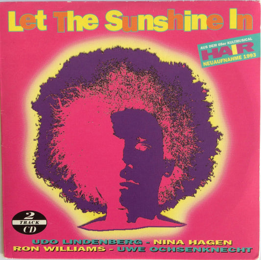 Udo Lindenberg - Nina Hagen - Ron Williams (7) - Uwe Ochsenknecht : Let The Sunshine In (CD, Single)