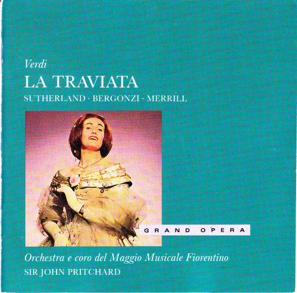 Giuseppe Verdi / Joan Sutherland, Carlo Bergonzi, Robert Merrill, Orchestra Del Maggio Musicale Fiorentino E Coro Del Maggio Musicale Fiorentino, John Pritchard : La Traviata (2xCD, Album, RE)