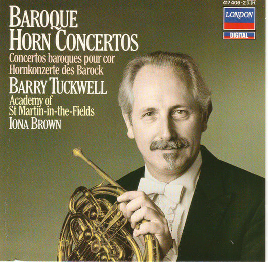 Barry Tuckwell, The Academy Of St. Martin-in-the-Fields, Iona Brown : Baroque Horn Concertos (CD, Album)