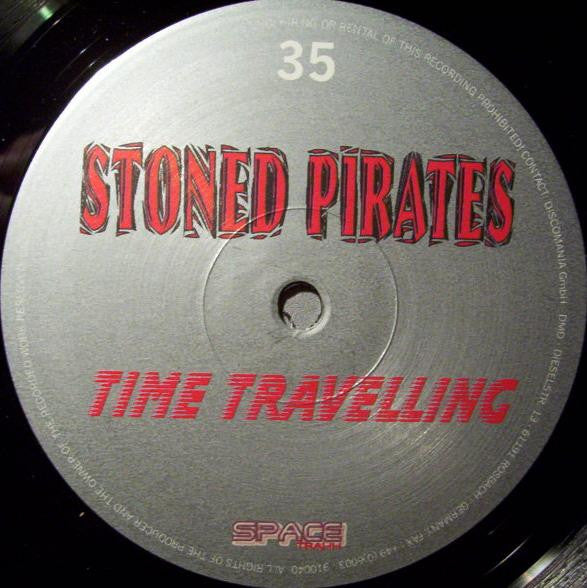 Stoned Pirates : Time Travelling (12")