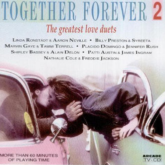 Various : Together Forever 2 - The Greatest Love Duets (CD, Comp)