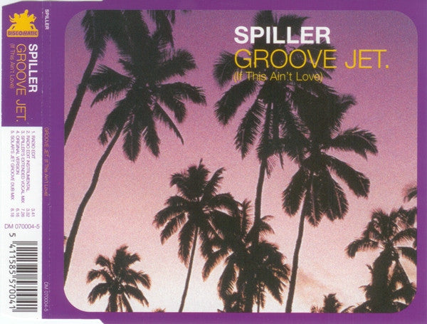Spiller : Groove Jet. (If This Ain't Love) (CD, Maxi)