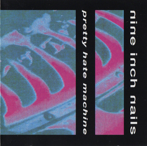 Nine Inch Nails : Pretty Hate Machine (CD, Album, RE)
