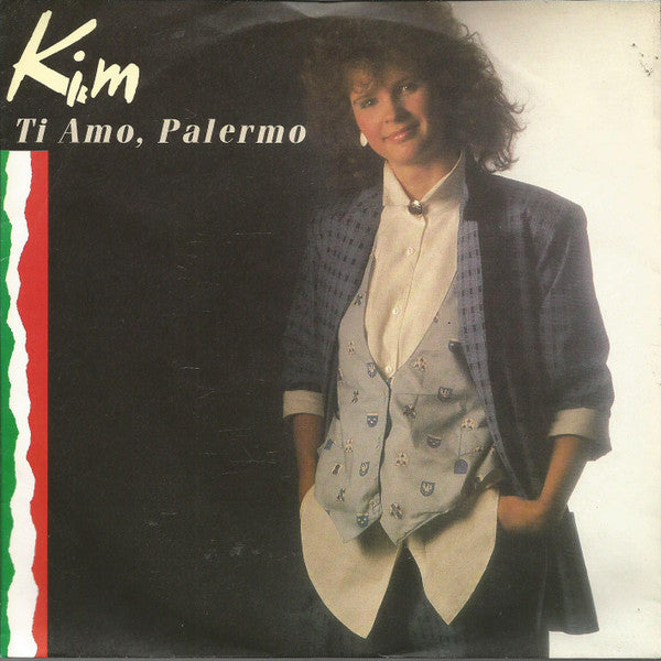 Kim (82) : Ti Amo, Palermo  (7", Single)
