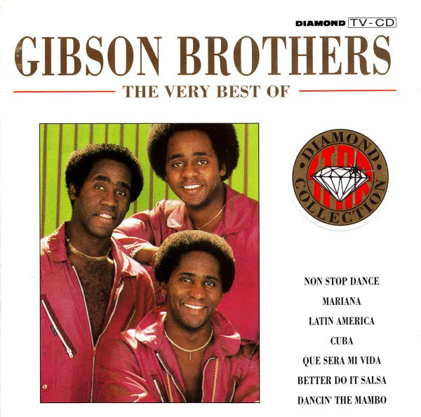 Gibson Brothers : The Very Best Of (CD, Comp)