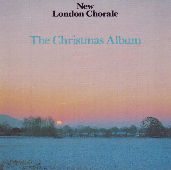 New London Chorale : The Christmas Album (CD, Album)