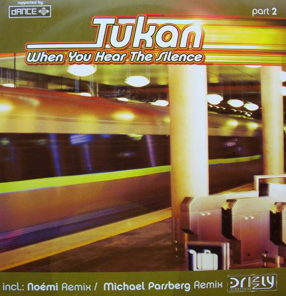 Tukan : When You Hear The Silence (Part 2) (12")
