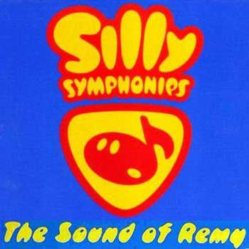 Various : Silly Symphonies - The Sound Of Remy (CD, Mixed)