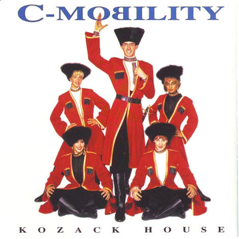 C-Mobility : Kozack House (12")