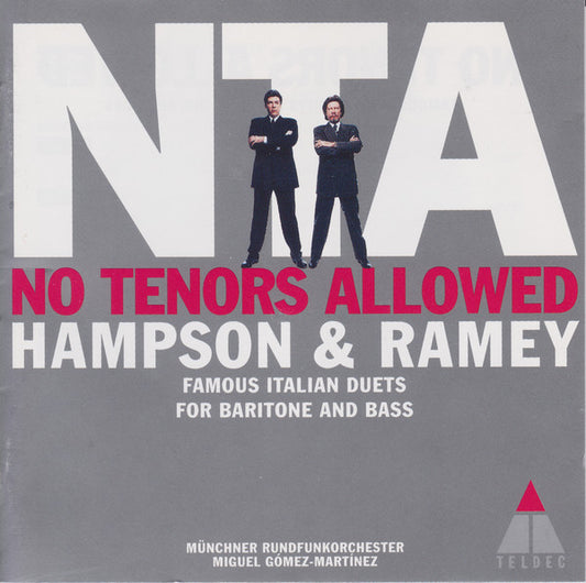 Thomas Hampson & Samuel Ramey, Münchner Rundfunkorchester, Miguel Angel Gomez-Martinez : No Tenors Allowed - Famous Italian Duets for Baritone and Bass (CD, Album)