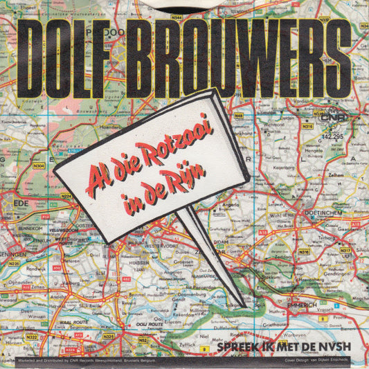Dolf Brouwers : Al Die Rotzooi In De Rijn (7", Single)