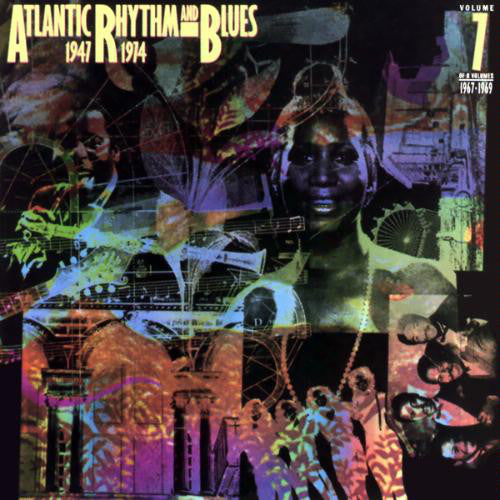 Various : Atlantic Rhythm & Blues 1947-1974, Volume 7 1969-1974 (CD, Comp)