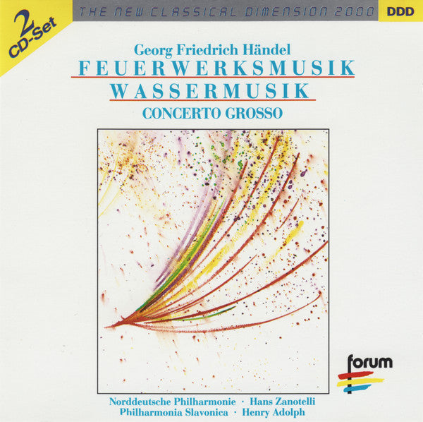 Georg Friedrich Händel / Norddeutsche Philharmonie • Hans Zanotelli (2), Philharmonia Slavonica • Henry Adolph : Feuerwerksmusik Wassermusik Concerto Grosso (2xCD)