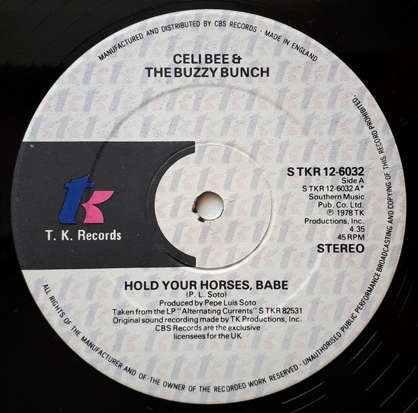 Celi Bee & The Buzzy Bunch : Hold Your Horses, Babe (12", Ltd)