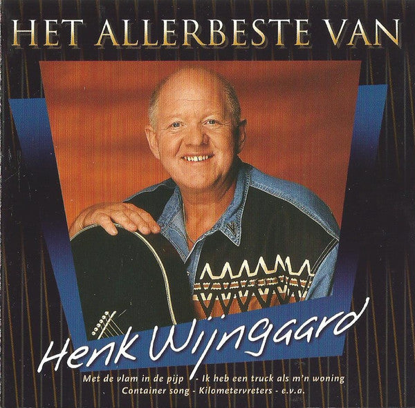 Henk Wijngaard : Het Allerbeste Van Henk Wijngaard (CD, Comp)