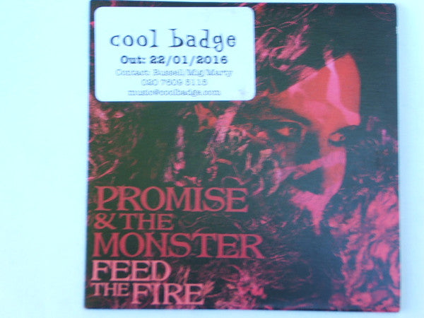 Promise And The Monster : Feed The Fire (CDr, Album)
