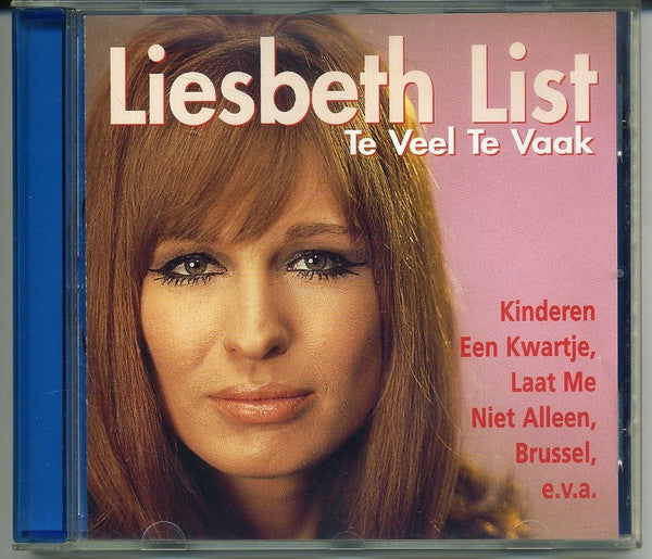 Liesbeth List : Te Veel Te Vaak (CD, Comp)