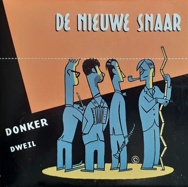 De Nieuwe Snaar : Donker / Dweil (CD, Single)