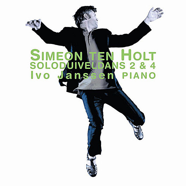 Simeon Ten Holt / Ivo Janssen (3) : Soloduiveldans 2 & 4 (CD, Album)
