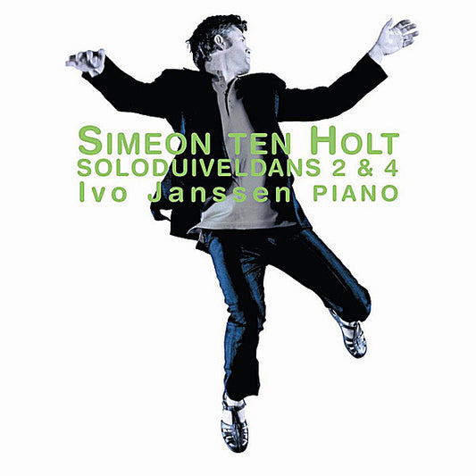 Simeon Ten Holt / Ivo Janssen (3) : Soloduiveldans 2 & 4 (CD, Album)