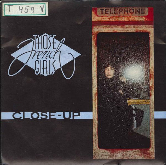 Those French Girls : Close-Up (7", Single)