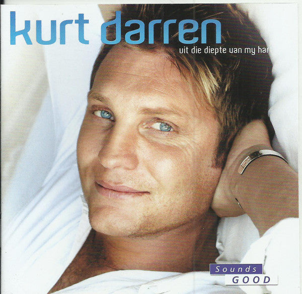Kurt Darren : Uit Die Diepte Van My Hart (CD, Album)