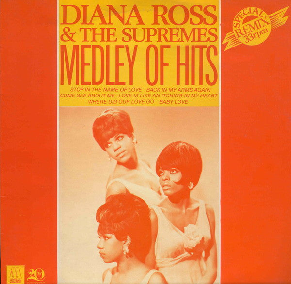 The Supremes : Medley Of Hits (Special Remix) (12", Mixed)