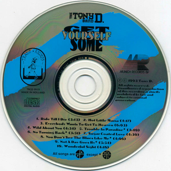 The Tony D. Band : Get Yourself Some (CD, Album)