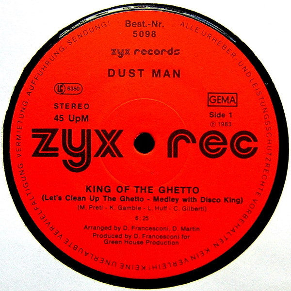 Dust Man : King Of The Ghetto (12")