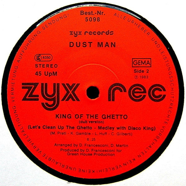 Dust Man : King Of The Ghetto (12")