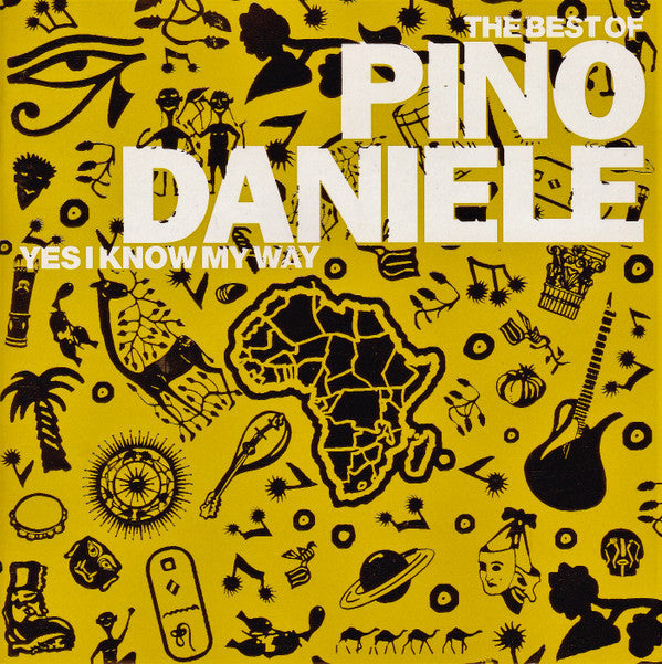 Pino Daniele : The Best Of Pino Daniele - Yes I Know My Way  (CD, Comp)