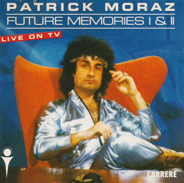 Patrick Moraz : Future Memories I & II (CD, Comp)