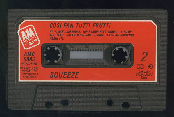 Squeeze (2) : Cosi Fan Tutti Frutti (Cass, Album)