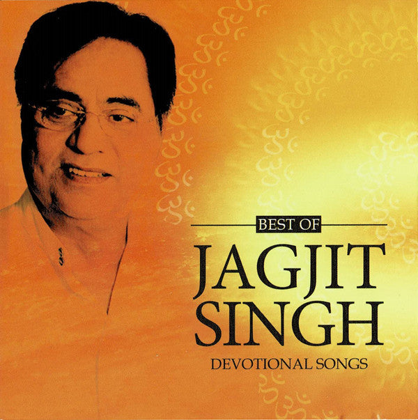 Jagjit Singh : Best of Jagjit Singh - Devotional Songs (CD, Comp)