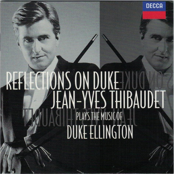 Jean-Yves Thibaudet Plays The Music Of Duke Ellington : Reflections On Duke (CD, Album)