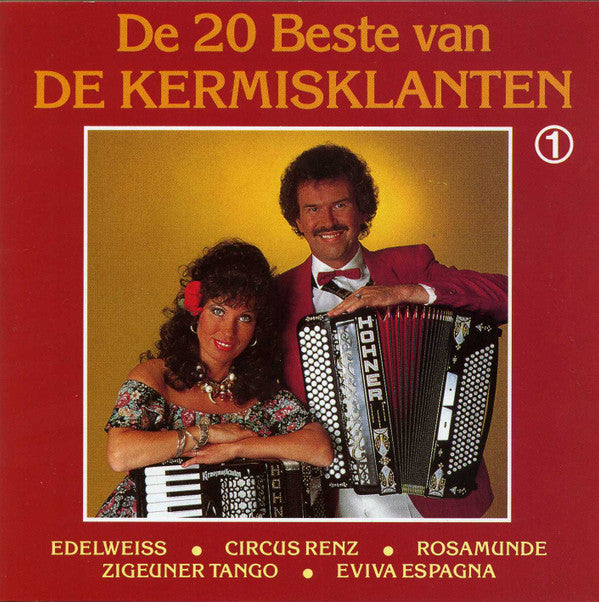 De Kermisklanten : De 20 Beste Van De Kermisklanten 1 (CD)
