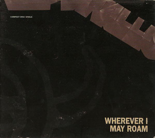 Metallica : Wherever I May Roam (CD, Single, Dig)