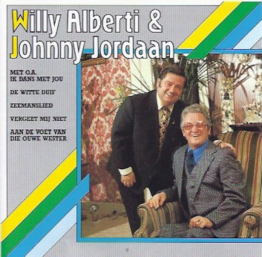Willy Alberti & Johnny Jordaan : Successen Uit Onze Jeugd (CD, Comp, RE, RM)