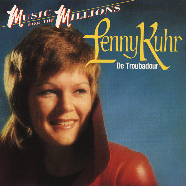 Lenny Kuhr : De Troubadour (CD, Album, RE, RM)