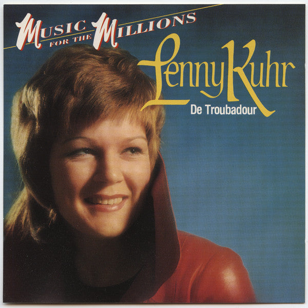 Lenny Kuhr : De Troubadour (CD, Album, RE, RM)