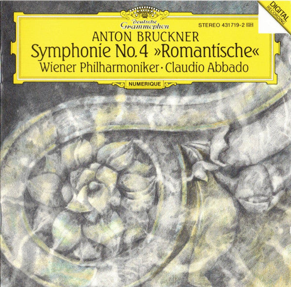Anton Bruckner - Wiener Philharmoniker, Claudio Abbado : Symphonie No. 4 »Romantische« (CD, Album)