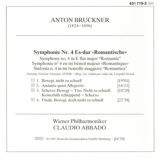 Anton Bruckner - Wiener Philharmoniker, Claudio Abbado : Symphonie No. 4 »Romantische« (CD, Album)