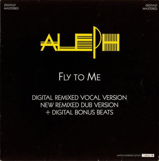 Aleph : Fly To Me (Digital Remixed Vocal Version) (12", Ltd, Num, Pin)