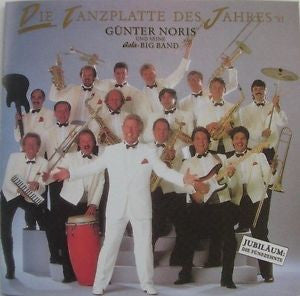Günter Noris & Gala Big Band : Die Tanzplatte Des Jahres '91 (CD, Album)