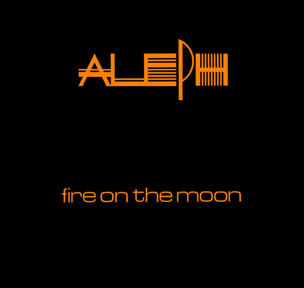 Aleph : Fire On The Moon (12", Bla)