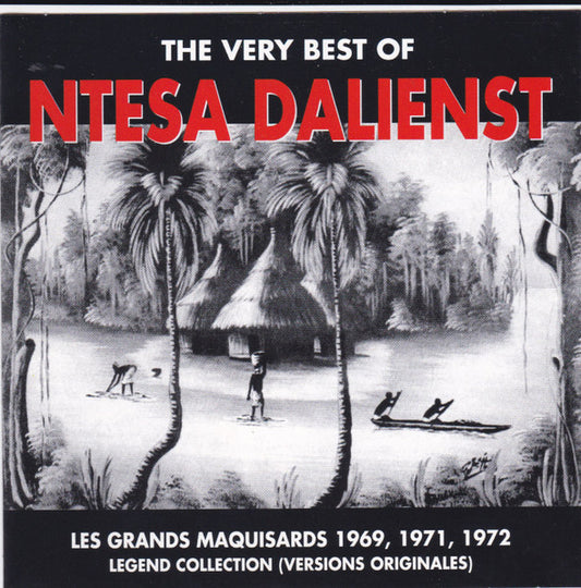 Ya Ntesa Dalienst & Orchestre Les Grands Maquisards : The Very Best Of Ntesa Dalienst & Les Grands Maquisards 1969, 1971, 1972. Legend Collection (Versiones Originales) (CD, Comp)