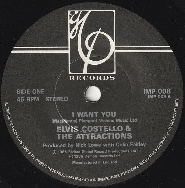 Elvis Costello & The Attractions : I Want You (7", Single)