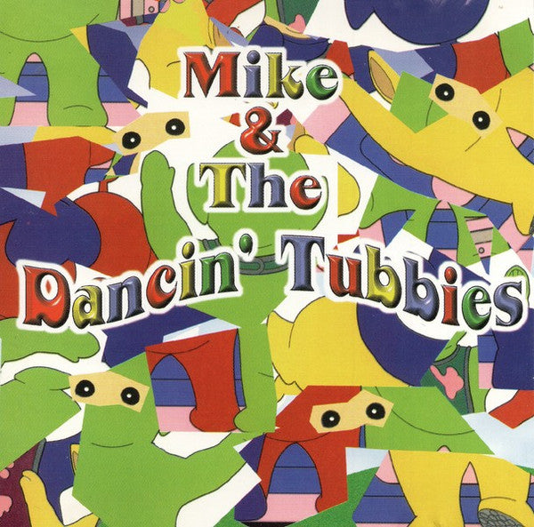 Various : Mike And The Dancin' Tubbies (CD, Album)