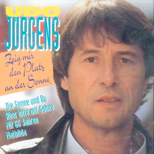 Udo Jürgens : Zeig Mir Den Platz An Der Sonne (CD, Comp)